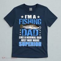 Superior Fishing Dad T-Shirt thumb 5