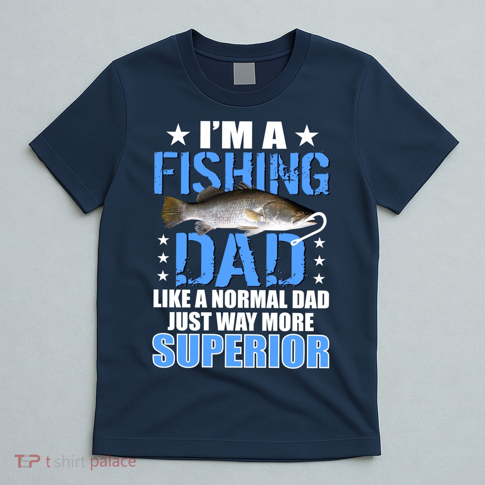 Superior Fishing Dad T-Shirt