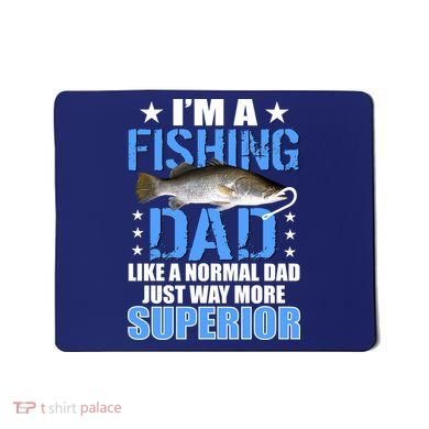 Superior Fishing Dad Mousepad