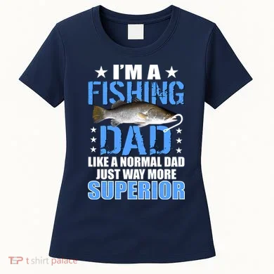 Superior Fishing Dad Women's T-Shirt