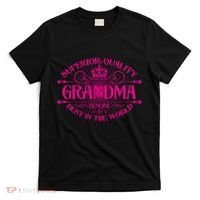 Superior Quality Grandma Best In The World T-Shirt thumb 0