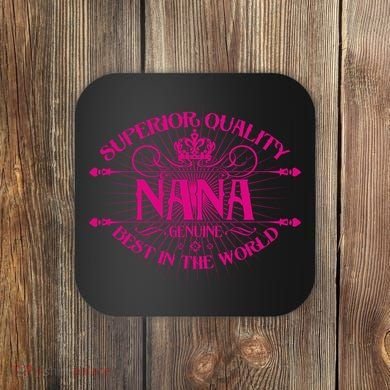 Superior Quality Nana Coaster