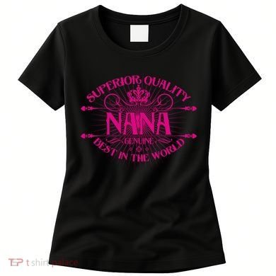 Superior Quality Nana Women's T-Shirt