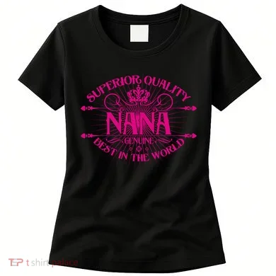 Superior Quality Nana Women's T-Shirt