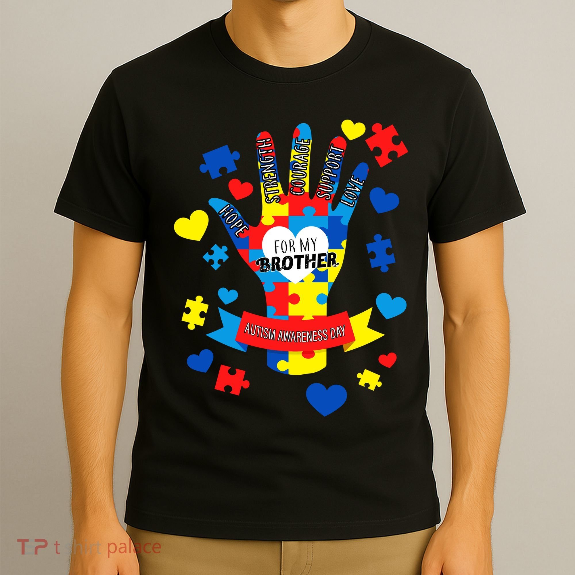 Support Autism Awareness Day For My Brother T-Shirt