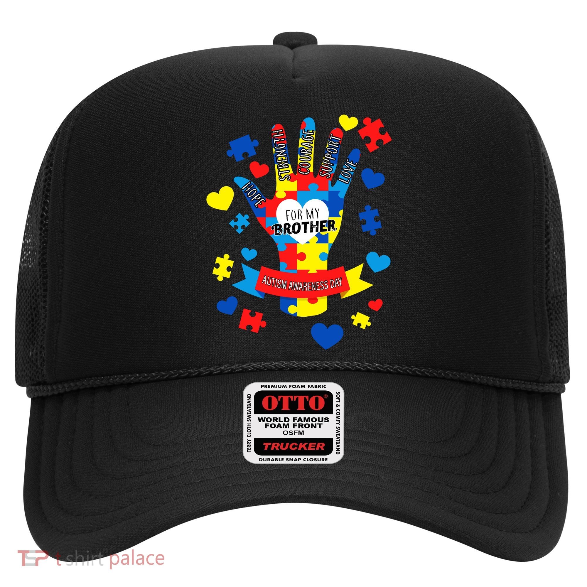 Support Autism Awareness Day For My Brother Hat