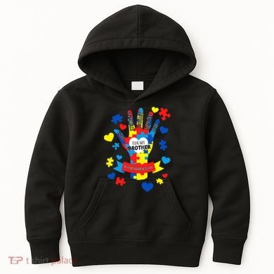 Support Autism Awareness Day For My Brother Kids Hoodie