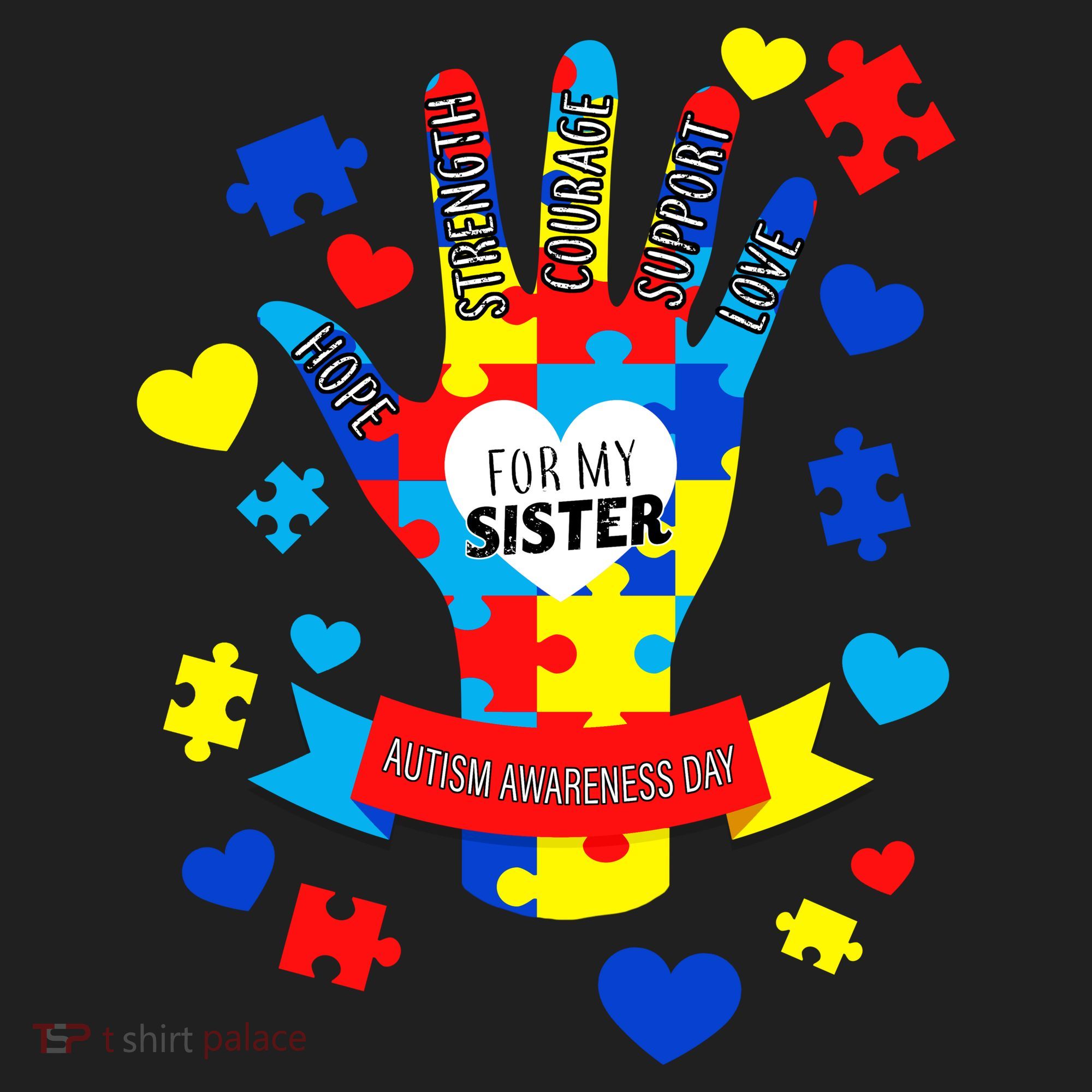 Support Autism Awareness Day For My Sister Beanie