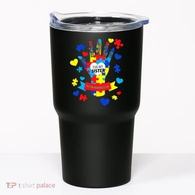 Support Autism Awareness Day For My Sister Tumbler