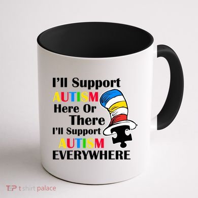 Support Autism Here Or There And Everywhere Coffee Mug back