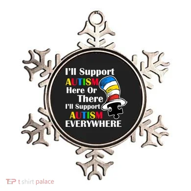 Support Autism Here Or There And Everywhere Ornament