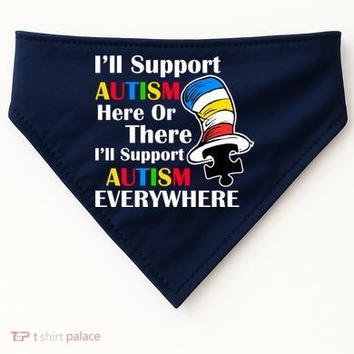 Support Autism Here Or There And Everywhere USA-Made Doggie Bandana