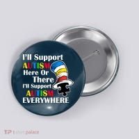 Support Autism Here Or There And Everywhere Button thumb 0
