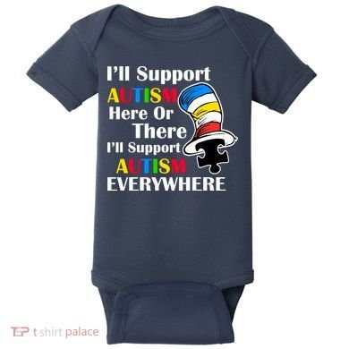 Support Autism Here Or There And Everywhere Baby Bodysuit