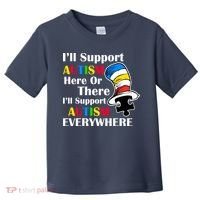 Support Autism Here Or There And Everywhere Toddler T-Shirt thumb 0