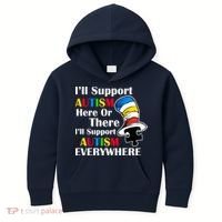 Support Autism Here Or There And Everywhere Kids Hoodie thumb 0