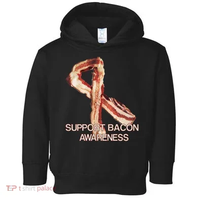 Support Bacon Awareness Toddler Hoodie