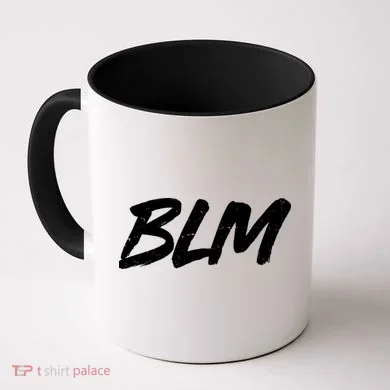 Support BLM Black Lives Matter Coffee Mug