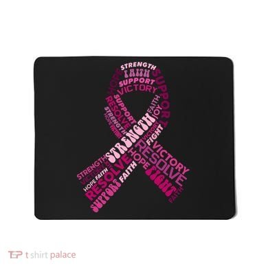 Support Breast Cancer Ribbon Strong Mousepad