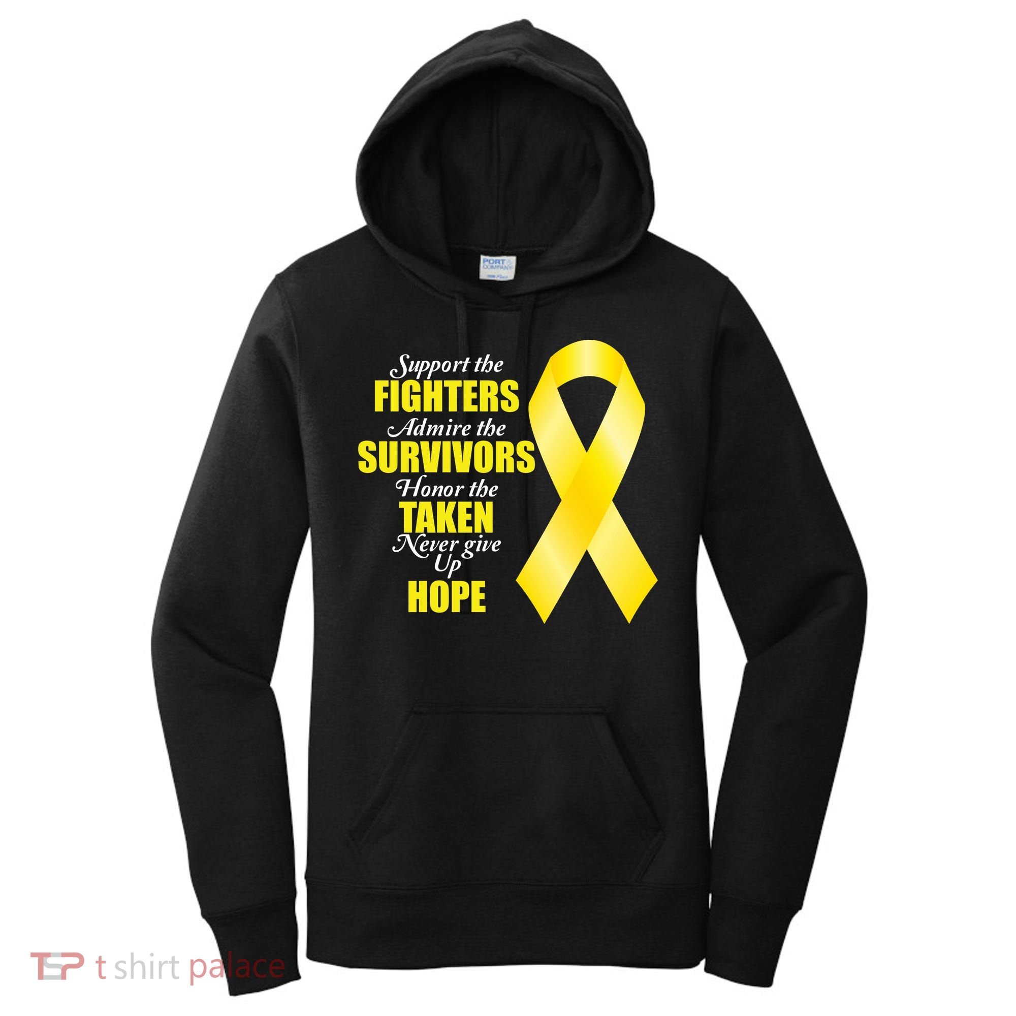 Support Childhood Cancer Awareness Quote Women's Hoodie