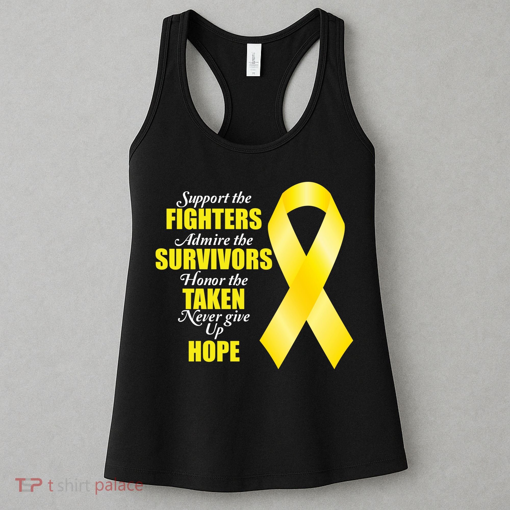 Support Childhood Cancer Awareness Quote Women's Tank Top