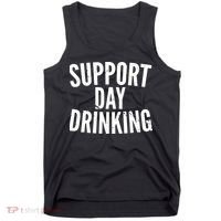 Support Day Drinking Tank Top thumb 0