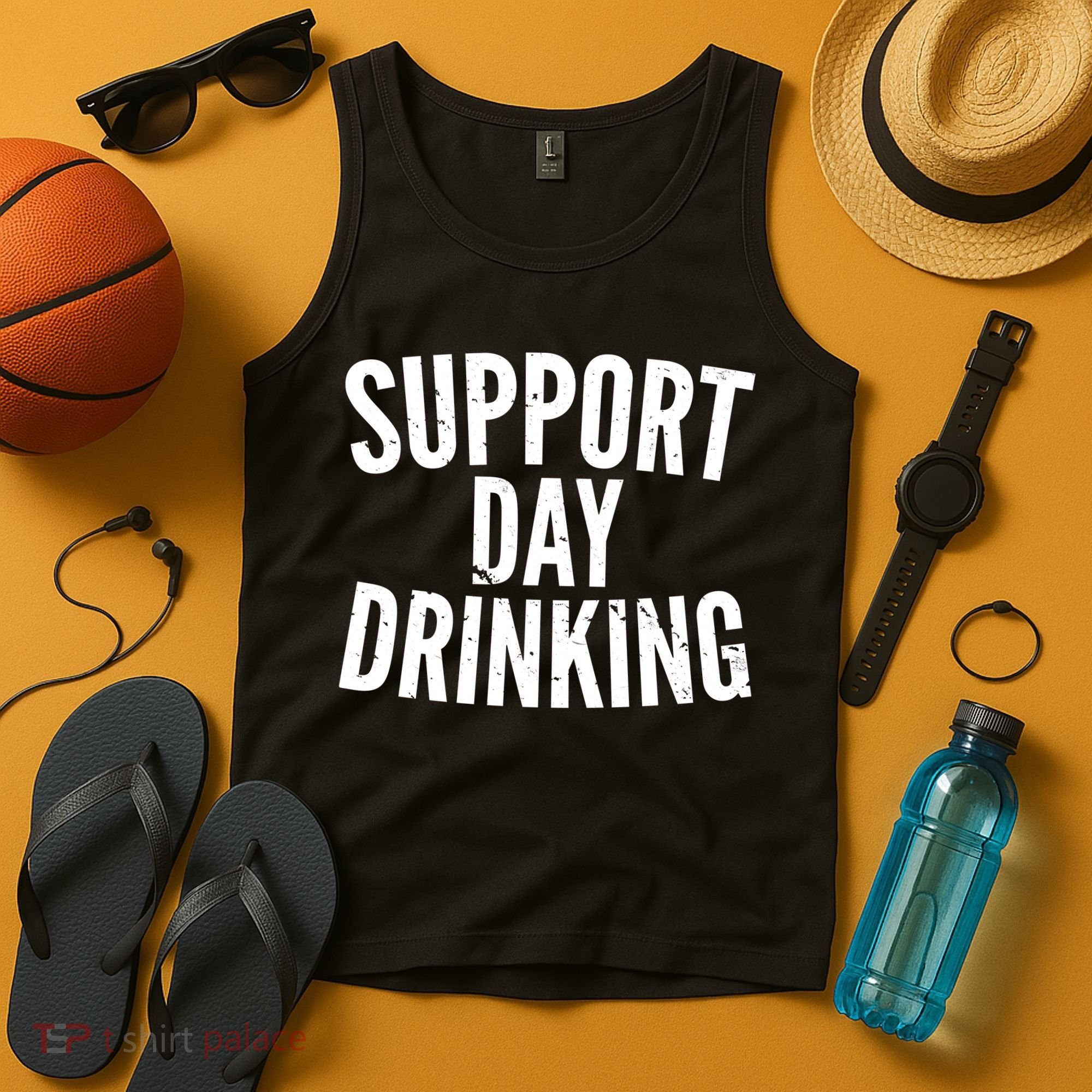Support Day Drinking Tank Top