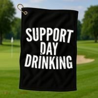 Support Day Drinking Golf Towel thumb 1