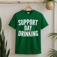 Support Day Drinking T-Shirt thumb 2