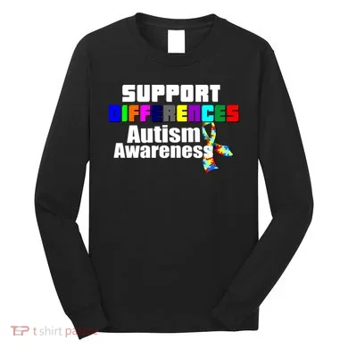 Support Differences Autism Awareness Long Sleeve Shirt