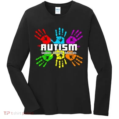 Support Educate Advocate Autism Handprint Women's Long Sleeve Shirt