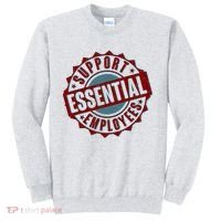 Support Essential Employees Sweatshirt thumb 0