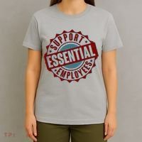 Support Essential Employees T-Shirt thumb 4