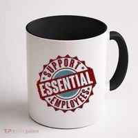 Support Essential Employees Coffee Mug thumb 1