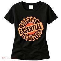 Support Essential Employees Women's T-Shirt thumb 0