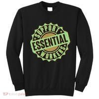 Support Essential Workers Sweatshirt thumb 0