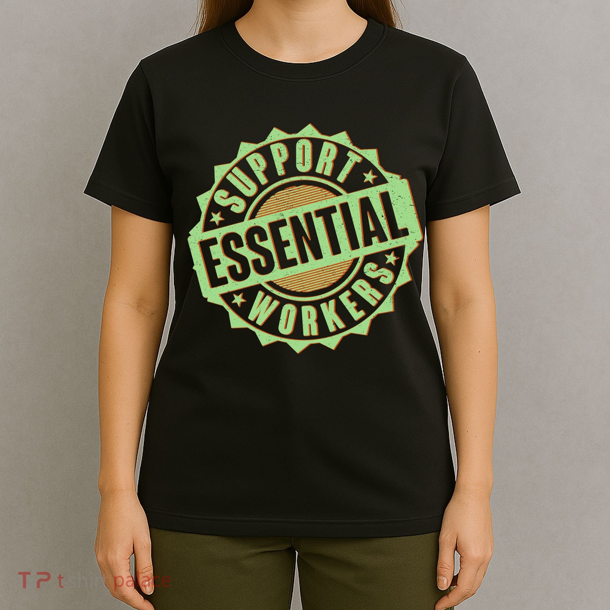 Support Essential Workers T-Shirt