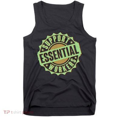 Support Essential Workers Tank Top