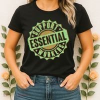 Support Essential Workers Women's T-Shirt thumb 2
