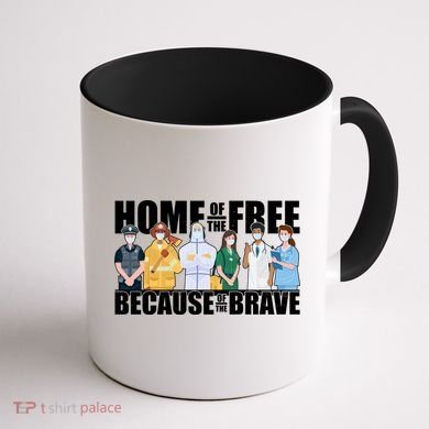 Support Frontline Workers Home Of The Free Coffee Mug back