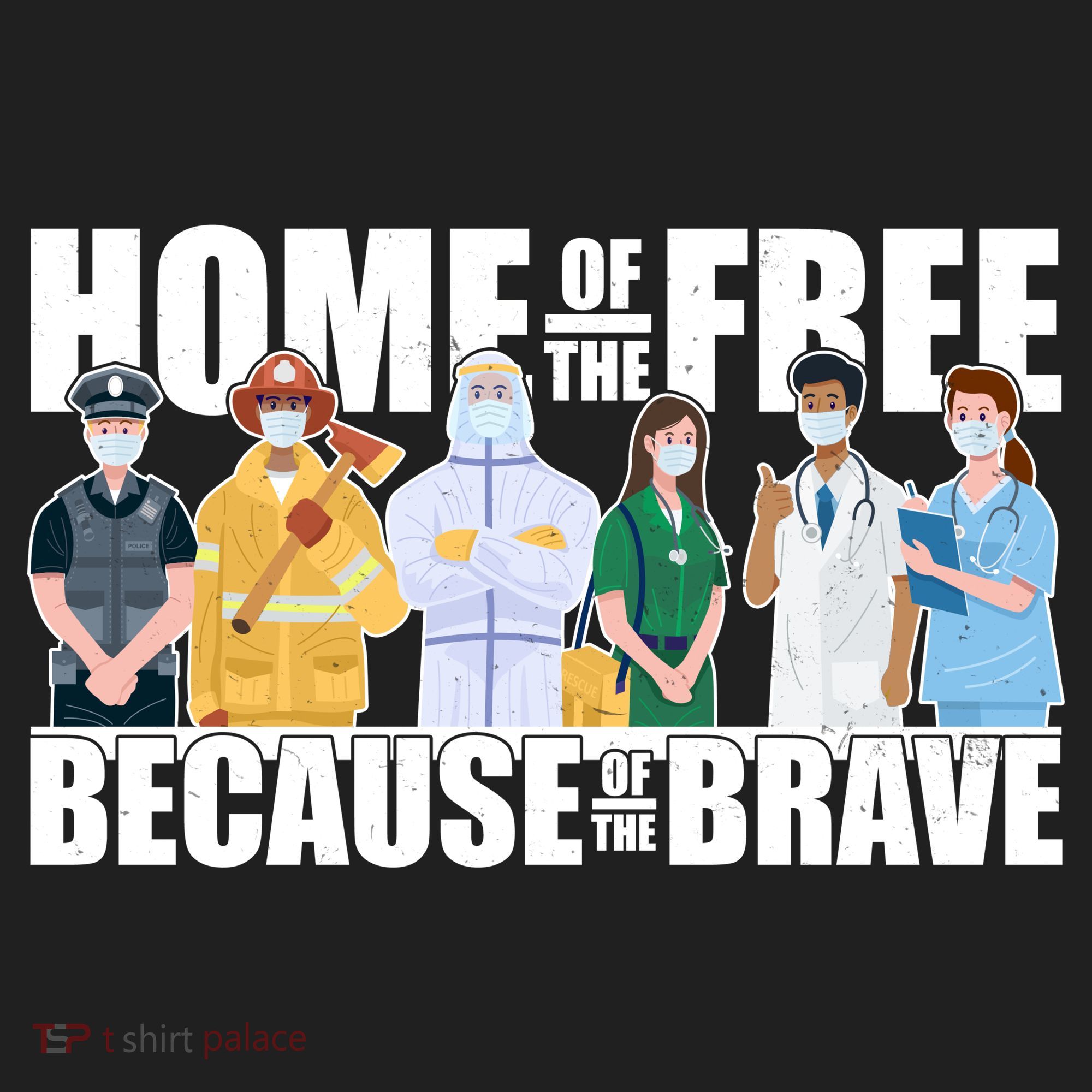 Support Frontline Workers Home Of The Free Tumbler