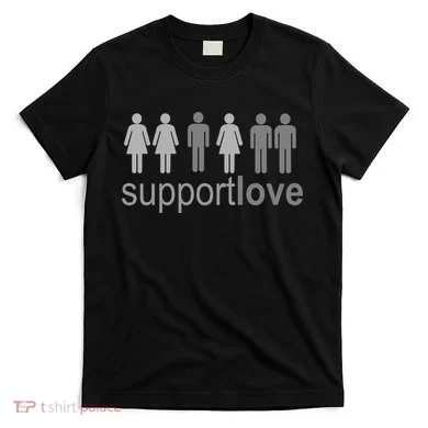 Support Love Equal Rights T-Shirt