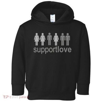 Support Love Equal Rights Toddler Hoodie