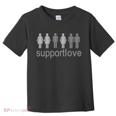 Support Love Equal Rights Toddler T-Shirt