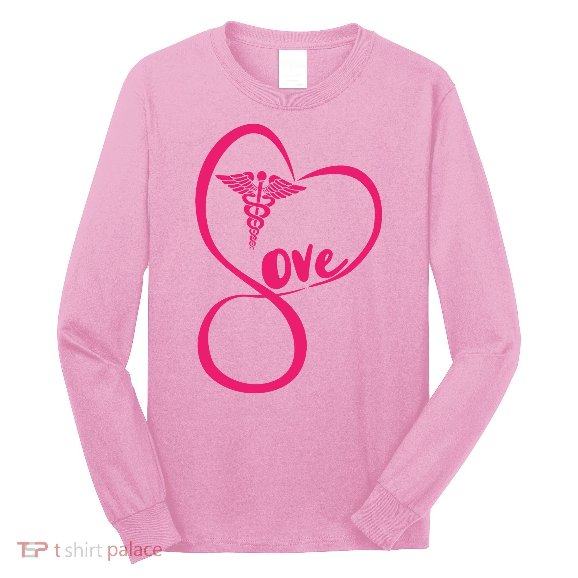 Support Love Nurses Long Sleeve Shirt