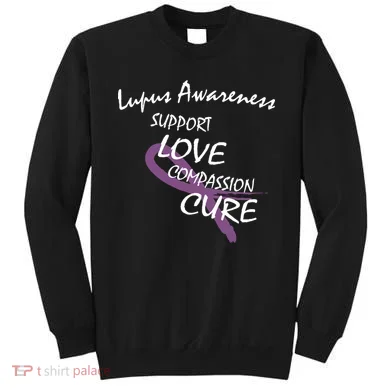 Support Lupus Awareness Sweatshirt