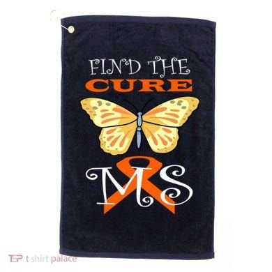 Support MS Help Find The Cure Ribbon Multiple Sclerosis Golf Towel