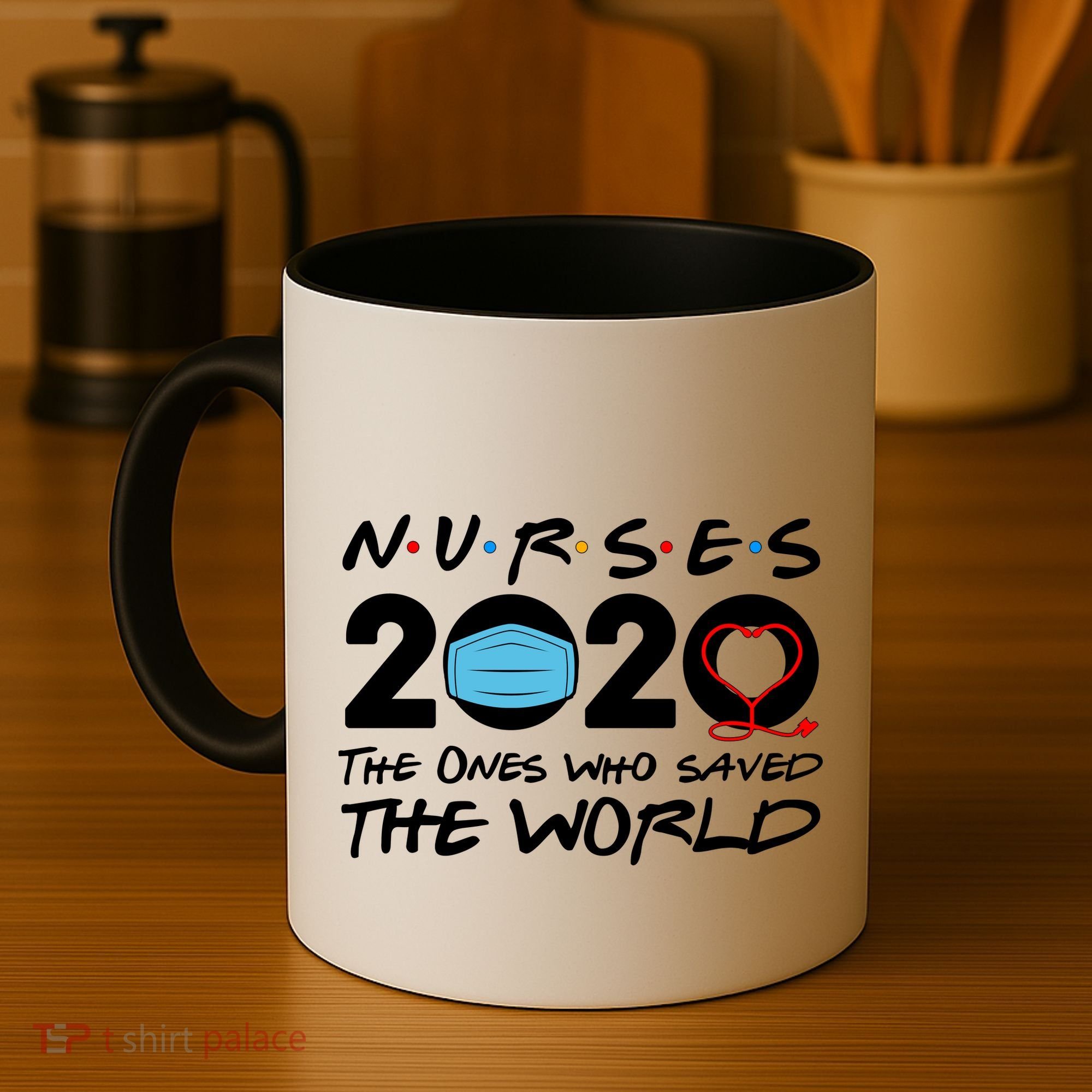 Support Nurses The Ones Who Saved The World Coffee Mug