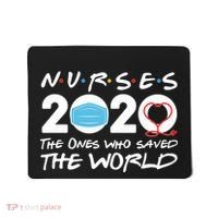 Support Nurses The Ones Who Saved The World Mousepad thumb 0