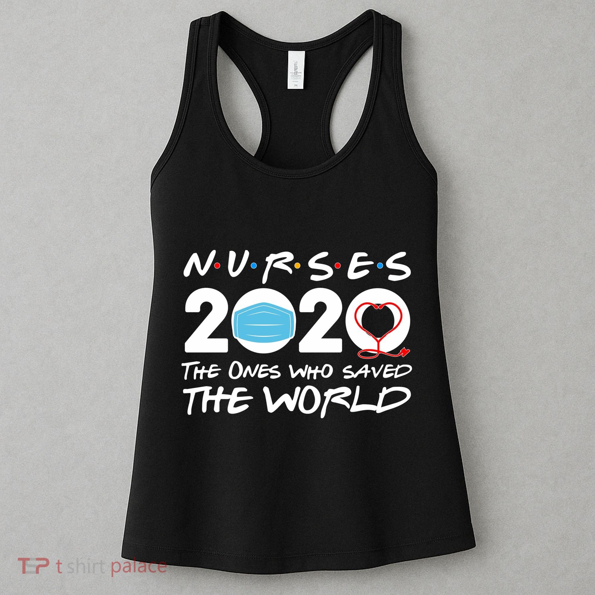 Support Nurses The Ones Who Saved The World Women's Tank Top